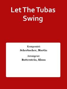 Let the Tubas Swing